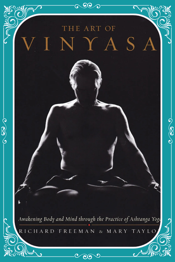 The Art of Vinyasa
